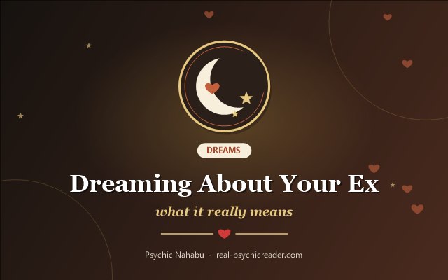 Dreaming About Your Ex: What It Means